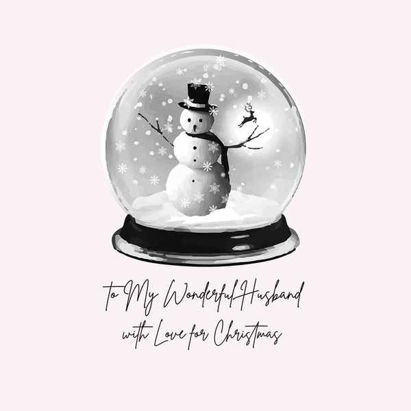 To My Wonderful Husband (snowglobe)