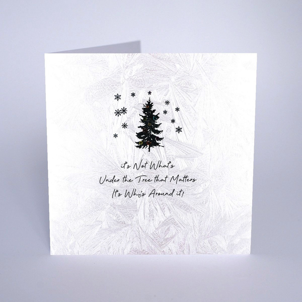 It's Not Whats Under The Tree That Counts…