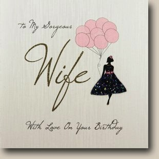 To My Gorgeous Wife