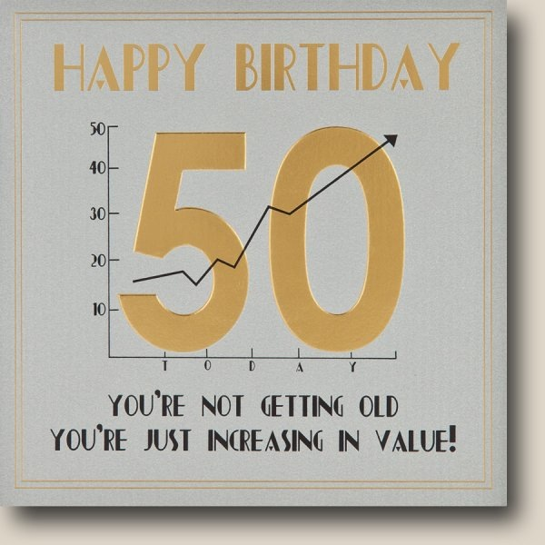 50 - Increasing in Value