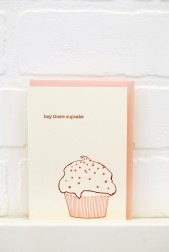 Hey There Cupcake