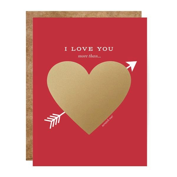 Love You More Than... Scratch-off Card