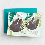 Dad Sloths - I Like Hanging Out With You. Fathers Day Card