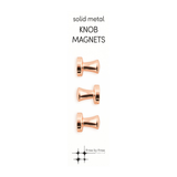 Solid Metal Knob Magnets COPPER/ROSE GOLD set of 3