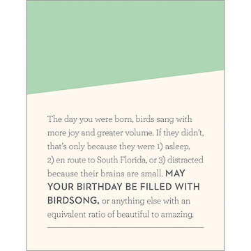 May your birthday be filled with birdsong....