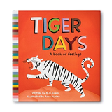 Tigers Days - A Book of Feelings