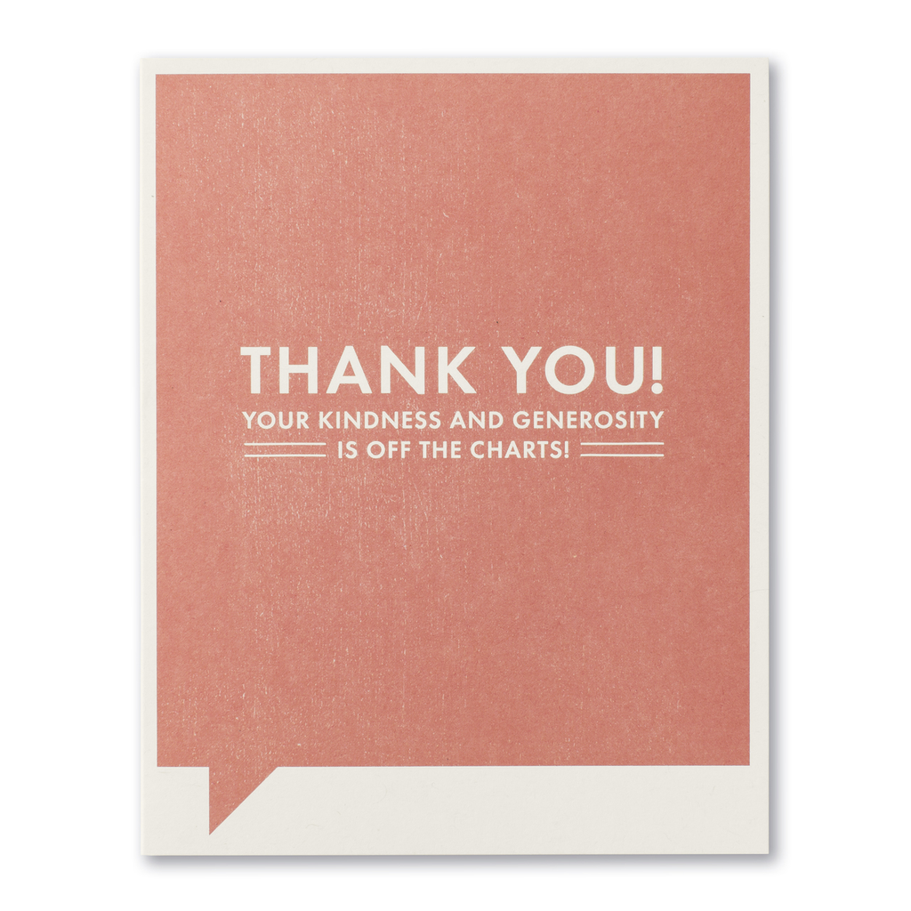 F&F Card - Thank you, Thank You. Your kindness...