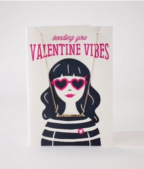 Valentine Vibes card with necklace