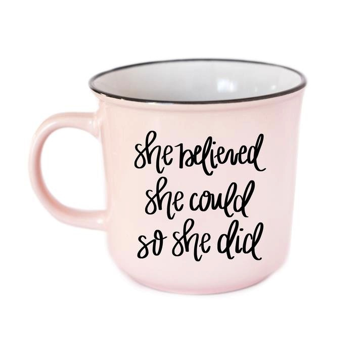 She Believed Mug