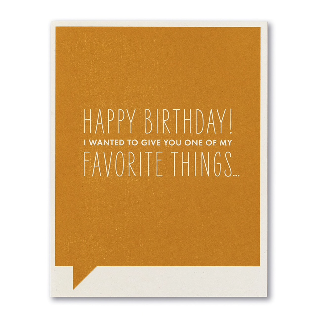 F&F CARD - Happy birthday! This year I wanted to get you one