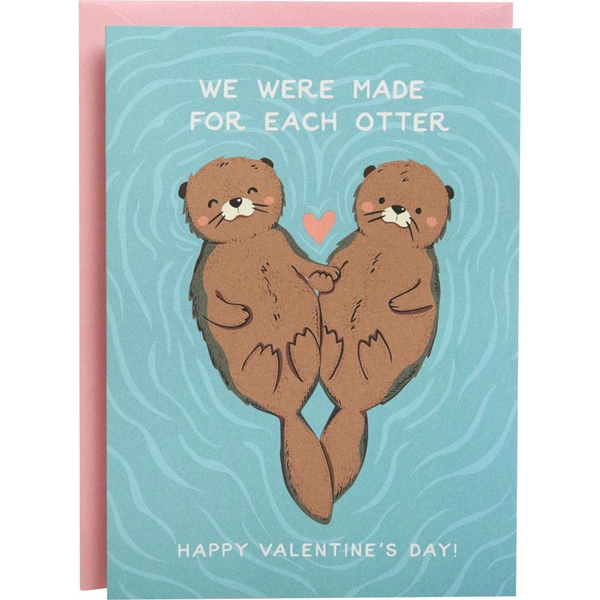 Made For Each Otter - Valentine's Card