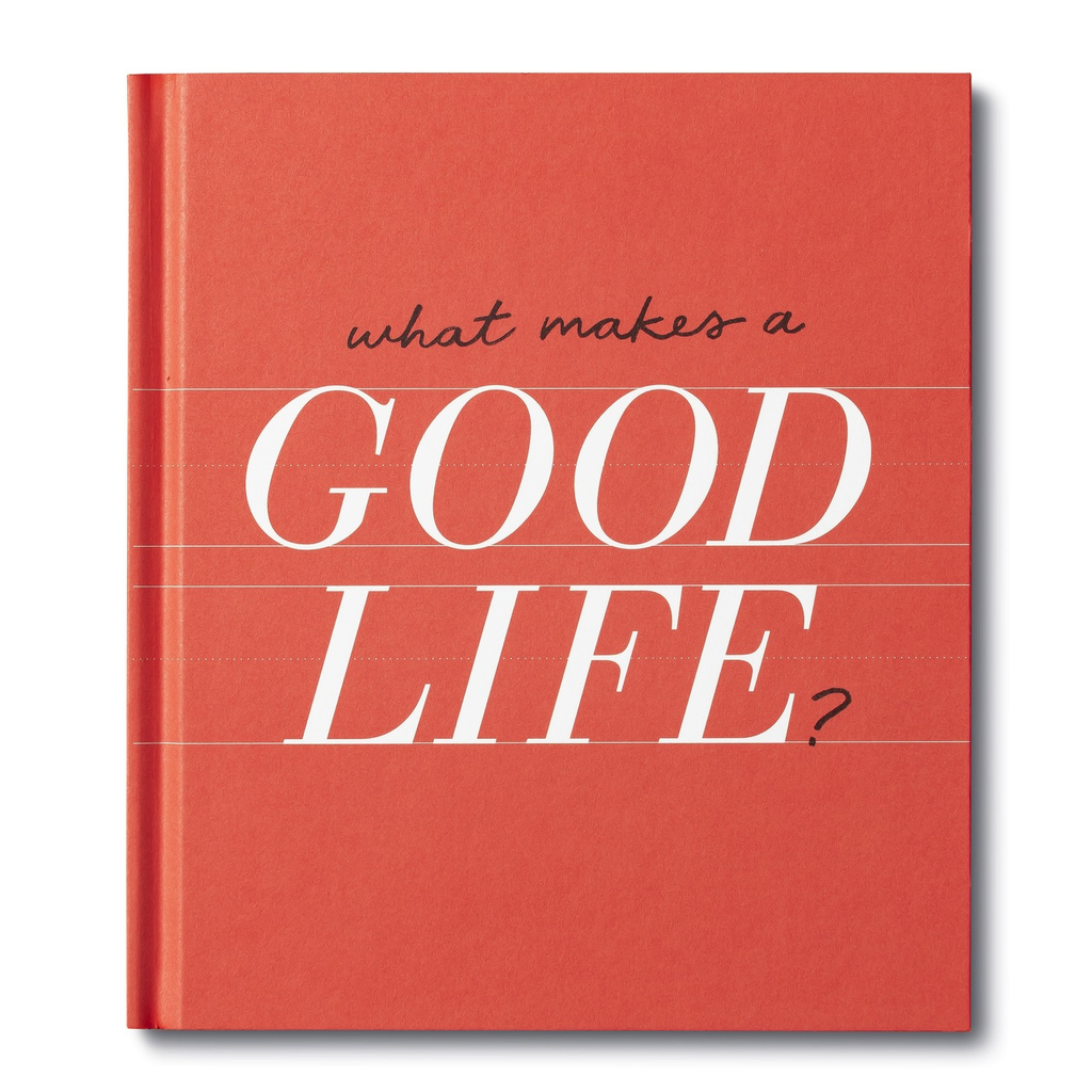 What Makes a Good Life