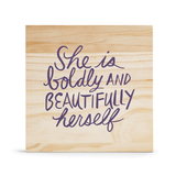 Here & There - She is boldly and beautifully herself