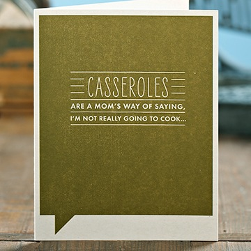 Frank & Funny: Casseroles are a mom's way of saying, I'm not really going to cook...